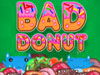 Bad Donut played 503 times to date.  We all love donuts...but no one likes a bad one. Time to throw it out