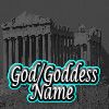 Ancient God and Goddess played 5,641 times to date. Create yoru own Ancient God and Goddess name
