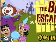 The Big Escape 2 - Chapter 2: Under the Big Top played 790 times to date. This learning adventure starts at the Big Top!
