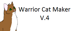 Warrior Cat Maker V.4 played 71442 times to date.  Warrior Cat Maker V.4