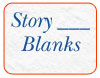 Story Blanks - Huck Finn played 546 times to date.  Fill in the blanks with the right type of word to make your own story.